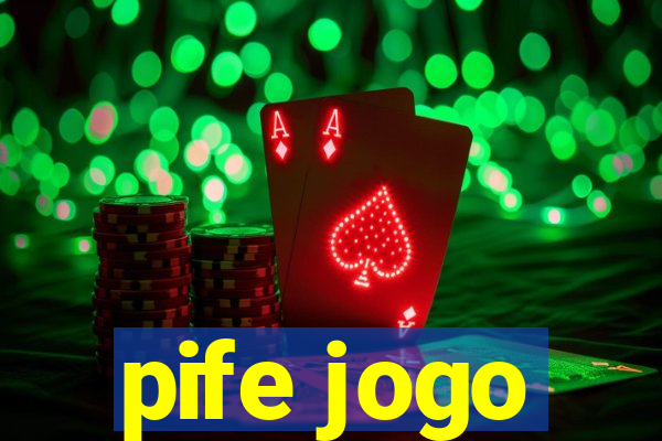 pife jogo